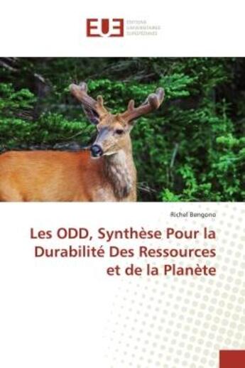 Couverture du livre « Les odd, synthese pour la durabilite des ressources et de la planete » de Bengono Richel aux éditions Editions Universitaires Europeennes