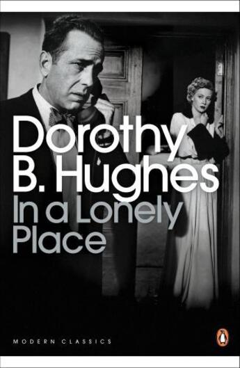 Couverture du livre « In a Lonely Place » de Dorothy B. Hughes aux éditions Penguin Books Ltd Digital