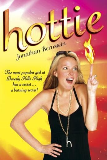 Couverture du livre « Hottie » de Bernstein Jonathan aux éditions Penguin Group Us