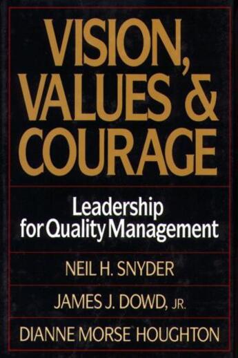 Couverture du livre « Vision, Values, and Courage » de Snyder Neil aux éditions Free Press