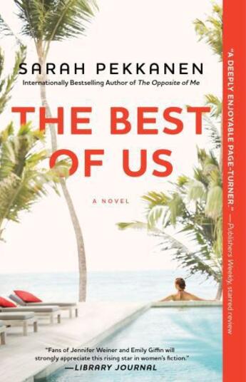 Couverture du livre « The Best of Us » de Sarah Pekkanen aux éditions Washington Square Press