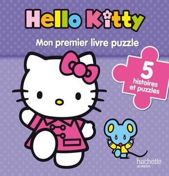 Couverture du livre « Hello Kitty ; mon premier livre-puzzle » de  aux éditions Hachette Jeunesse