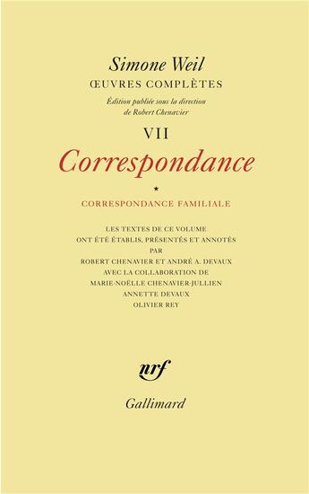 Couverture du livre « Oeuvres complètes t.7 ; correspondance t.1 » de Simone Weil aux éditions Gallimard