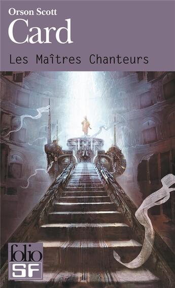 Couverture du livre « Les maitres chanteurs » de Orson Scott Card aux éditions Gallimard