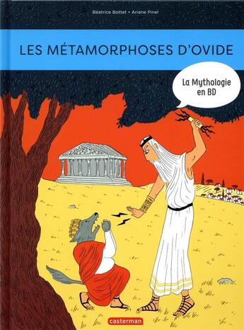 Couverture du livre « Les métamorphoses d'Ovide » de Beatrice Bottet aux éditions Casterman