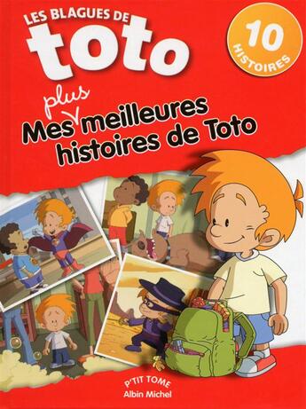 Couverture du livre « Les blagues de Toto ; mes meilleures histoires de Toto t.4 » de Thierry Coppee aux éditions Albin Michel