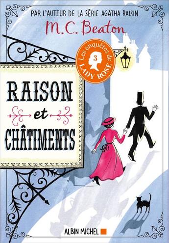 Couverture du livre « Les enquêtes de Lady Rose Tome 3 : raison et châtiments » de M. C. Beaton aux éditions Albin Michel