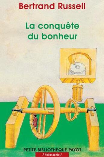 Couverture du livre « La conquete du bonheur (1ere ed) » de Bertrand Russell aux éditions Rivages