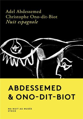 Couverture du livre « Nuit espagnole » de Christophe Ono-Dit-Biot et Adel Abdessemed aux éditions Stock