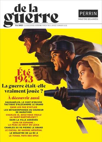 Couverture du livre « De la guerre n.3 : Été 1943 : La guerre était-elle vraiment jouée ? » de Jean Lopez et Collectif aux éditions Perrin