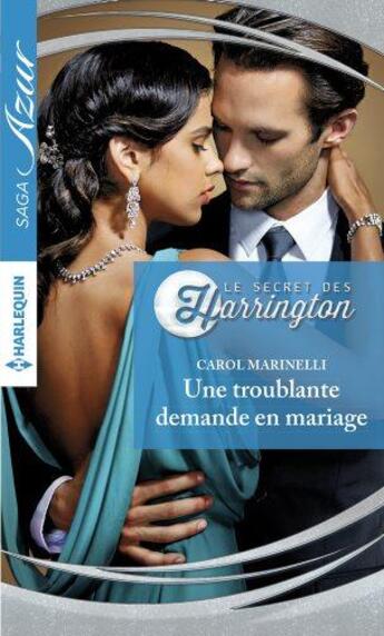 Couverture du livre « Une troublante demande en mariage » de Carol Marinelli aux éditions Harlequin