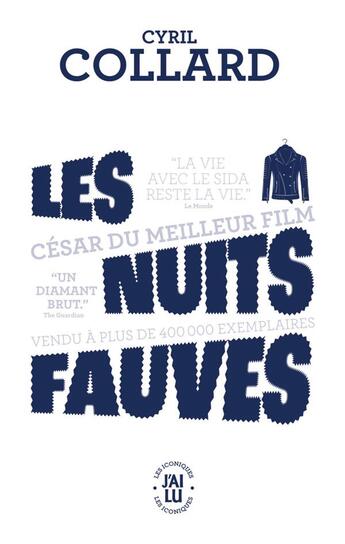 Couverture du livre « Les nuits fauves » de Cyril Collard aux éditions J'ai Lu