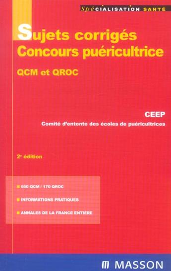 Couverture du livre « Sujets corriges, concours puericultrices ; qcm et qroc (2e édition) » de Ceep aux éditions Elsevier-masson