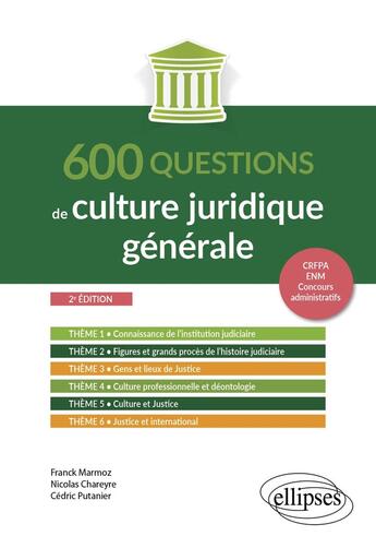 Couverture du livre « 600 questions de culture juridique generale - a jour au 1er octobre 2024 » de Marmoz/Chareyre aux éditions Ellipses