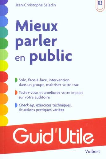 Couverture du livre « Mieux Parler En Public » de Jean-Christophe Saladin aux éditions Vuibert