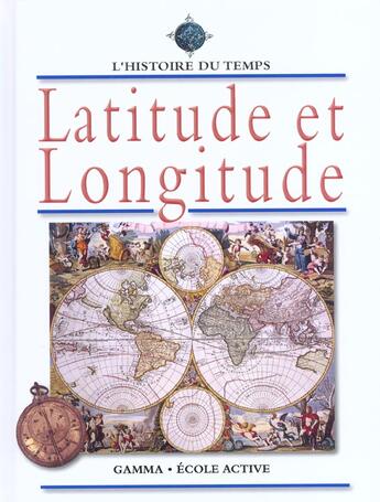 Couverture du livre « Latitude et longitude » de B Williams aux éditions Gamma Editions