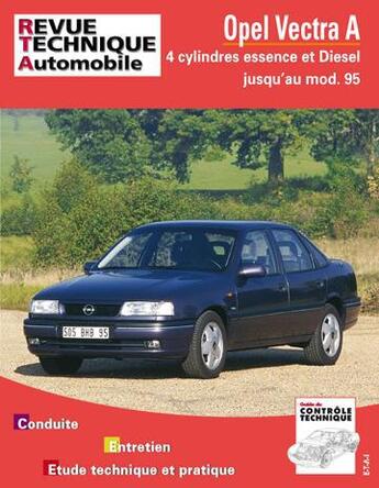 Couverture du livre « Opel vectra - moteurs 4 cylidres essence » de Etai aux éditions Etai