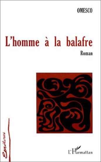 Couverture du livre « L'homme à la balafre » de Ion Omesco aux éditions L'harmattan