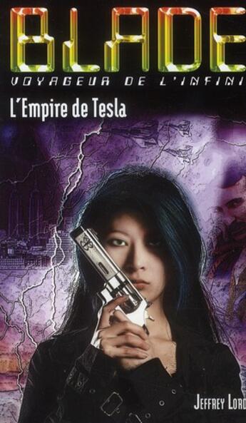 Couverture du livre « L'empire de Tesla » de Jeffrey Lord aux éditions Vauvenargues