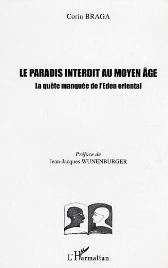 Couverture du livre « Le paradis interdit au moyen-age » de Corin Braga aux éditions L'harmattan