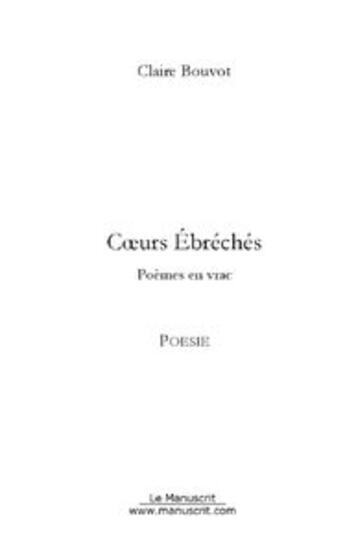 Couverture du livre « Coeurs ebréchés » de Bouvot-C aux éditions Le Manuscrit