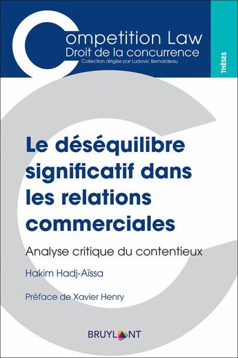 Couverture du livre « Le déséquilibre significatif dans les relations commerciales » de  aux éditions Bruylant