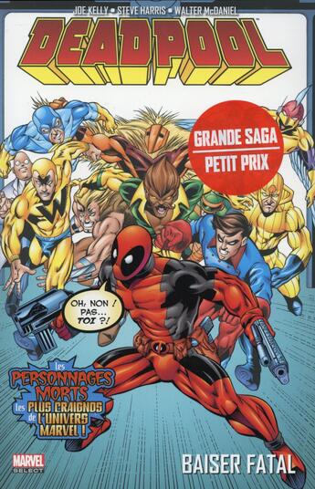 Couverture du livre « Deadpool t.3 : baiser fatal » de Joe Kelly et Collectif aux éditions Panini