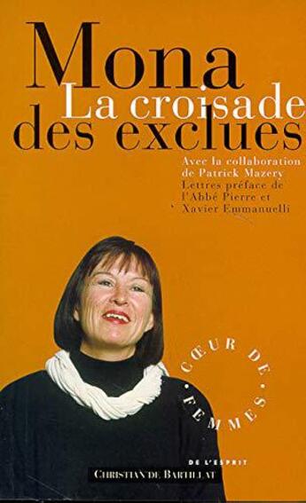 Couverture du livre « La croisade des exclues » de Mona Chasserio et Patrick Mazery aux éditions Bartillat