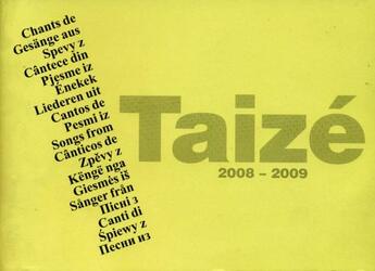 Couverture du livre « Chants de Taize 2008-2009 » de  aux éditions Presses De Taize