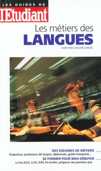 Couverture du livre « Les metiers des langues » de  aux éditions L'etudiant