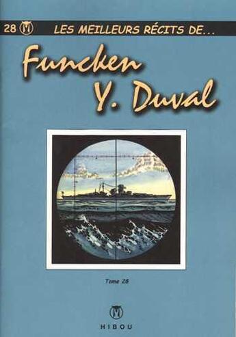 Couverture du livre « Les meilleurs récits de... t.28 » de Fred Funcken et Liliane Funcken et Yves Duval aux éditions Hibou