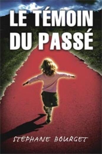 Couverture du livre « Le témoin du passé » de  aux éditions Ada