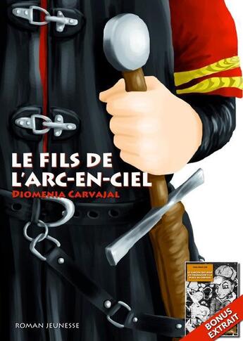 Couverture du livre « Le fils de l'arc-en-ciel » de Diomenia Carvajal aux éditions Numeriklivres