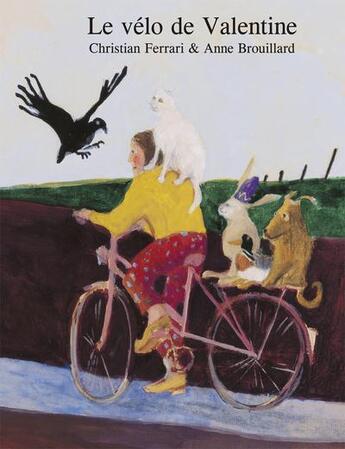 Couverture du livre « Le vélo de Valentine » de Christian Ferrari et Anne Brouillard aux éditions Lirabelle