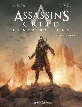 Couverture du livre « Assassin's Creed - conspirations Tome 1 : die glocke » de Guillaume Dorison et Jean-Baptiste Hostache aux éditions Les Deux Royaumes