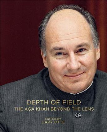 Couverture du livre « Depth of field the aga khan beyond the lens /anglais » de Otte Gary aux éditions Prestel