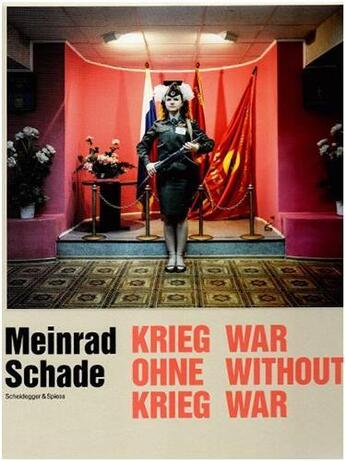 Couverture du livre « Meinrad schade war without war /anglais/allemand » de Schade Meinrad aux éditions Scheidegger