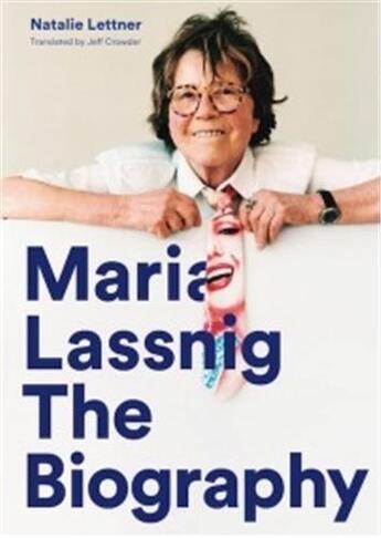 Couverture du livre « Maria Lassnig : the biography » de Maria Lassnig aux éditions Walther Konig