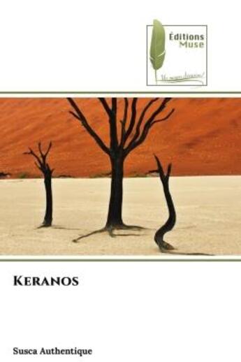 Couverture du livre « Keranos » de Authentique Susca aux éditions Muse