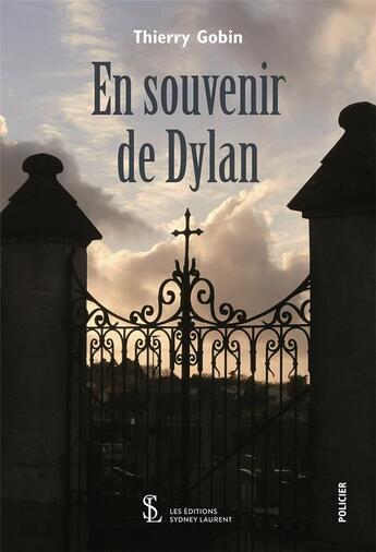 Couverture du livre « En souvenir de dylan » de Gobin Thirerry aux éditions Sydney Laurent