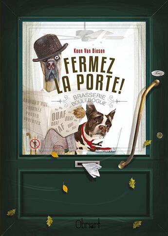 Couverture du livre « Fermez la porte ! » de Koen Van Biesen aux éditions Obriart