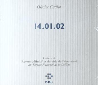 Couverture du livre « 14 01 02 cd (cd lect de ret defin etr aime) » de Olivier Cadiot aux éditions P.o.l