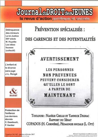 Couverture du livre « Journal du droit des jeunes n 361/362 prevention specialisee janvier 2017 » de  aux éditions Jeunesse Et Droit