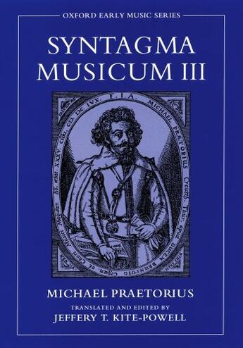 Couverture du livre « Syntagma Musicum III » de Praetorius Michael aux éditions Oxford University Press Usa