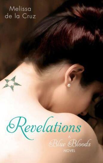 Couverture du livre « Revelations » de Melissa De La Cruz aux éditions Little Brown Book Group Digital