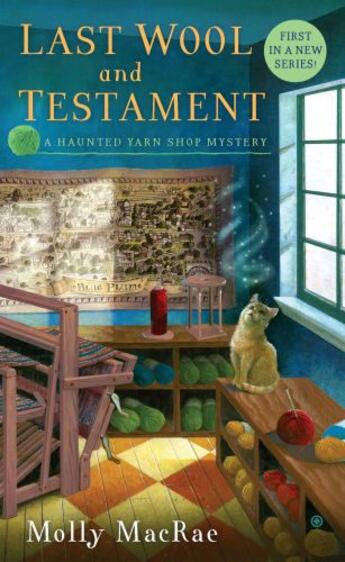 Couverture du livre « Last Wool and Testament » de Macrae Molly aux éditions Penguin Group Us