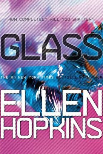 Couverture du livre « Glass » de Hopkins Ellen aux éditions Margaret K Mcelderry Books