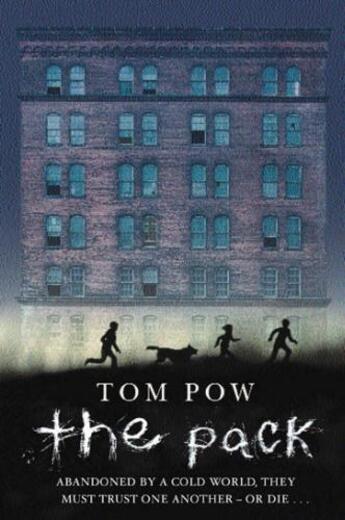 Couverture du livre « The Pack » de Tom Pow aux éditions Rhcb Digital