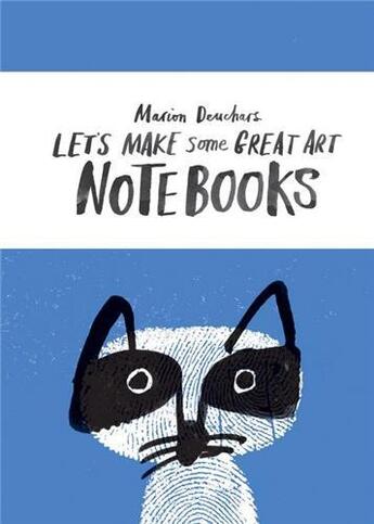 Couverture du livre « Let's make some great art notebooks » de Marion Deuchars aux éditions Laurence King