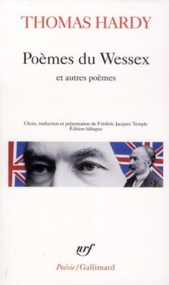 Couverture du livre « Poèmes du Wessex et autres poèmes » de Thomas Hardy aux éditions Gallimard